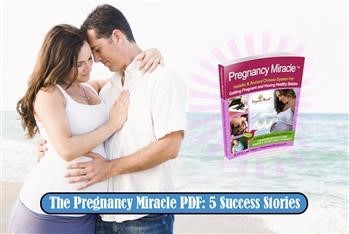 &quot;Pregnancy Miracle Stories